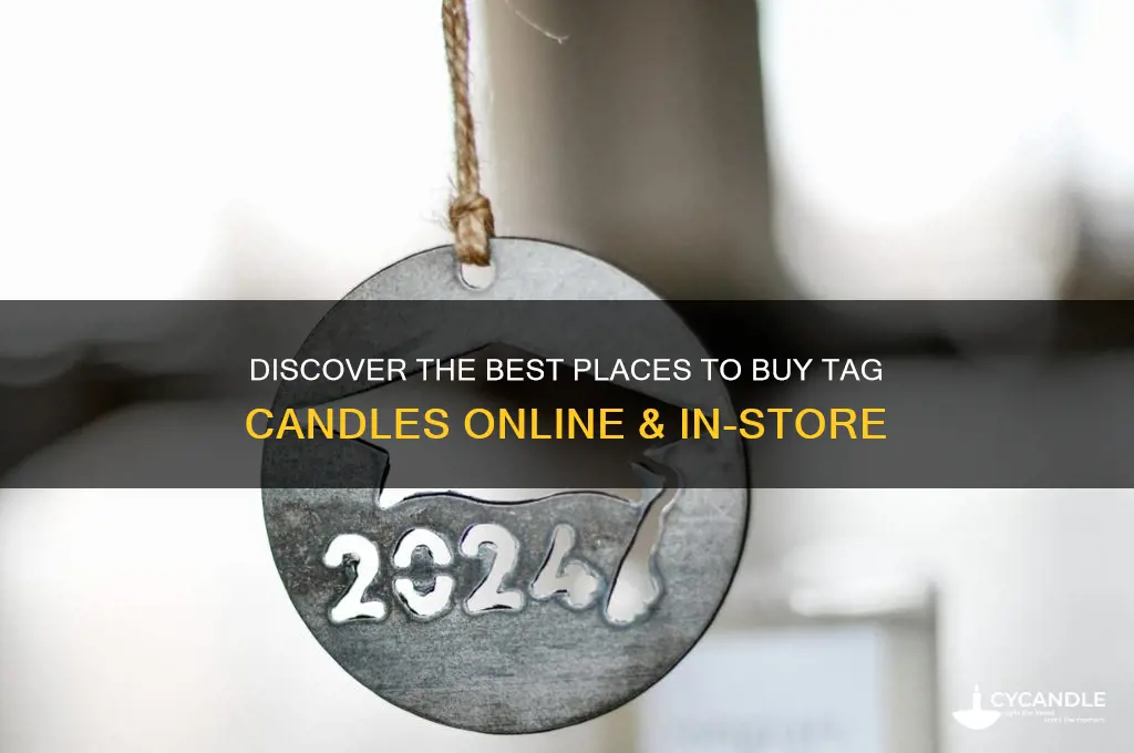 where to buy tag candles