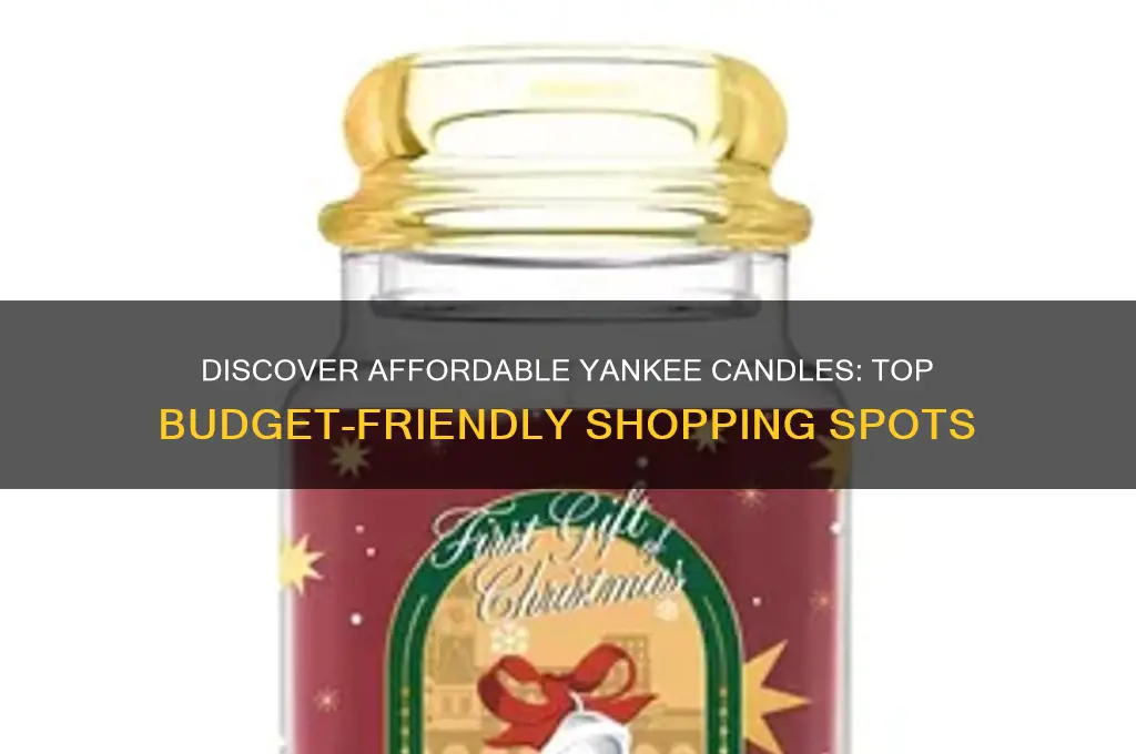 where to buy the cheapest yankee candles
