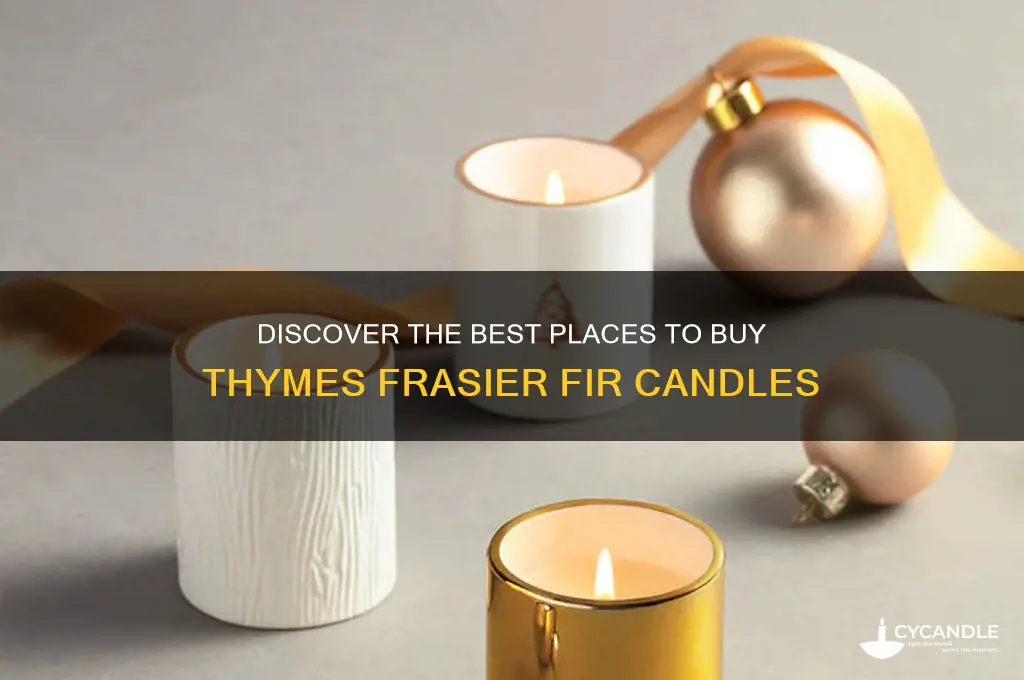 where to buy thymes frasier fir candle