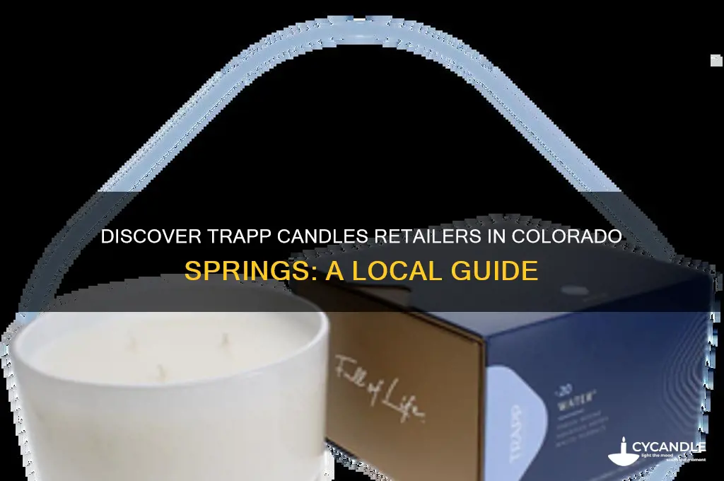 where to buy trapp candles in colorado springs co
