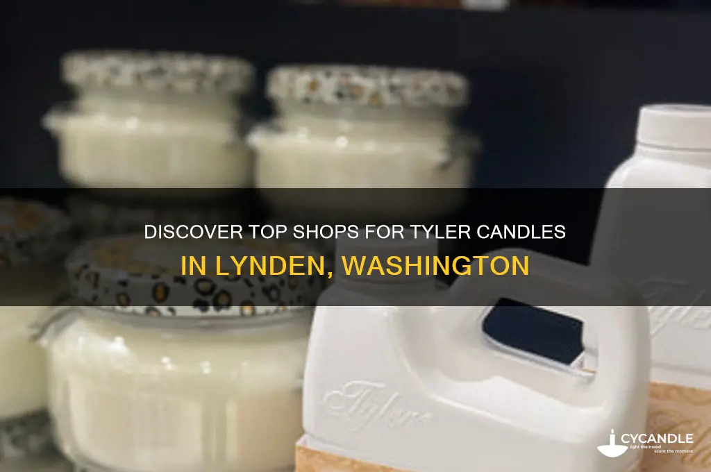 where to buy tyler candles in lynden washington