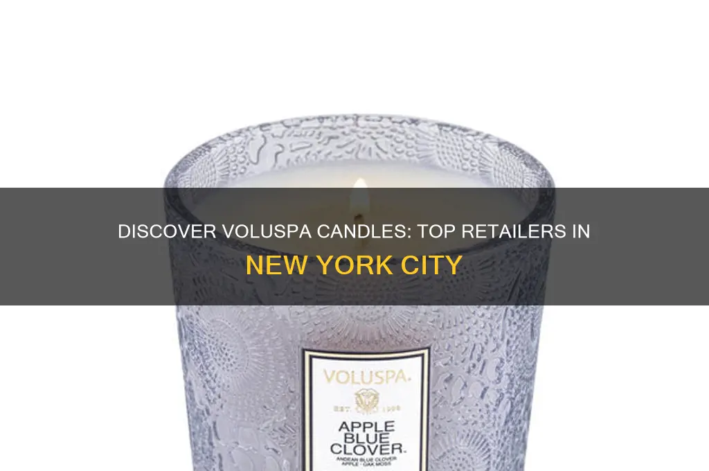 where to buy voluspa candles in new york