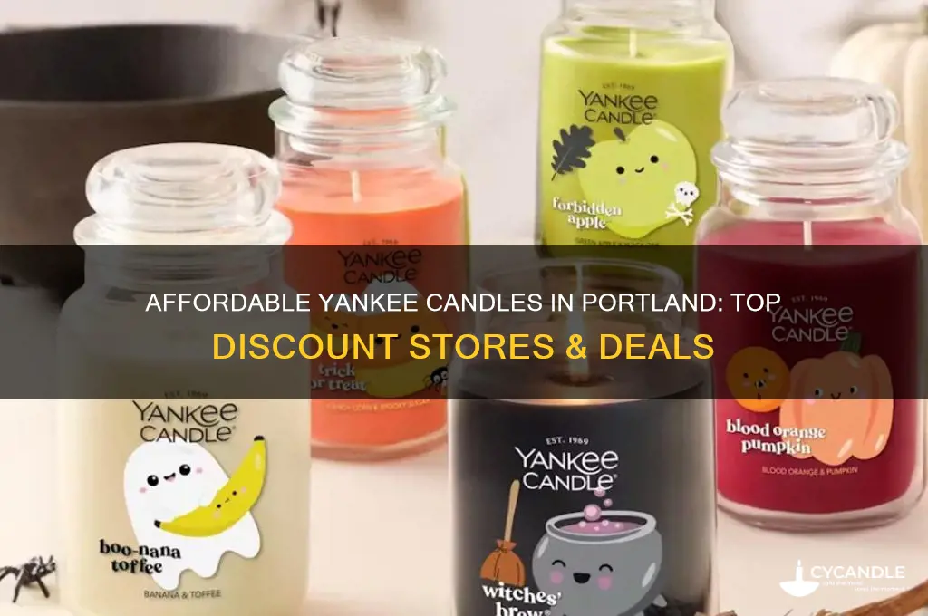 where to buy yankee candles cheap in portland oregon