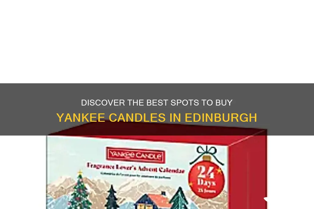 where to buy yankee candles edinburgh