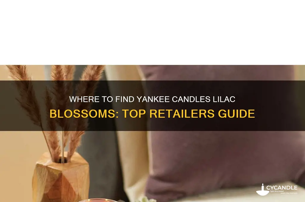where to buy yankee candles lilac blossoms