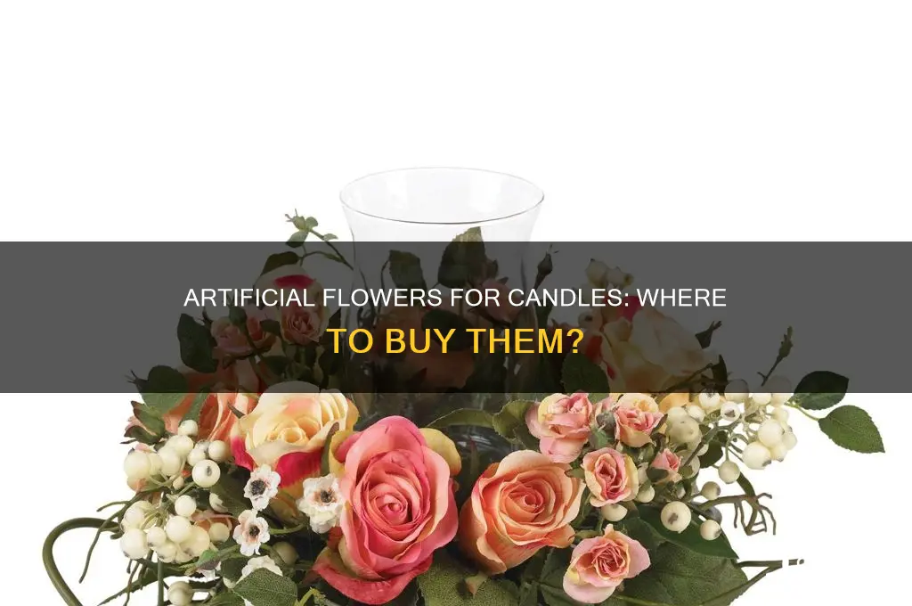 where to find artificial flowers to cover candles