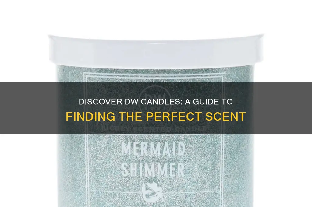 where to find dw candles