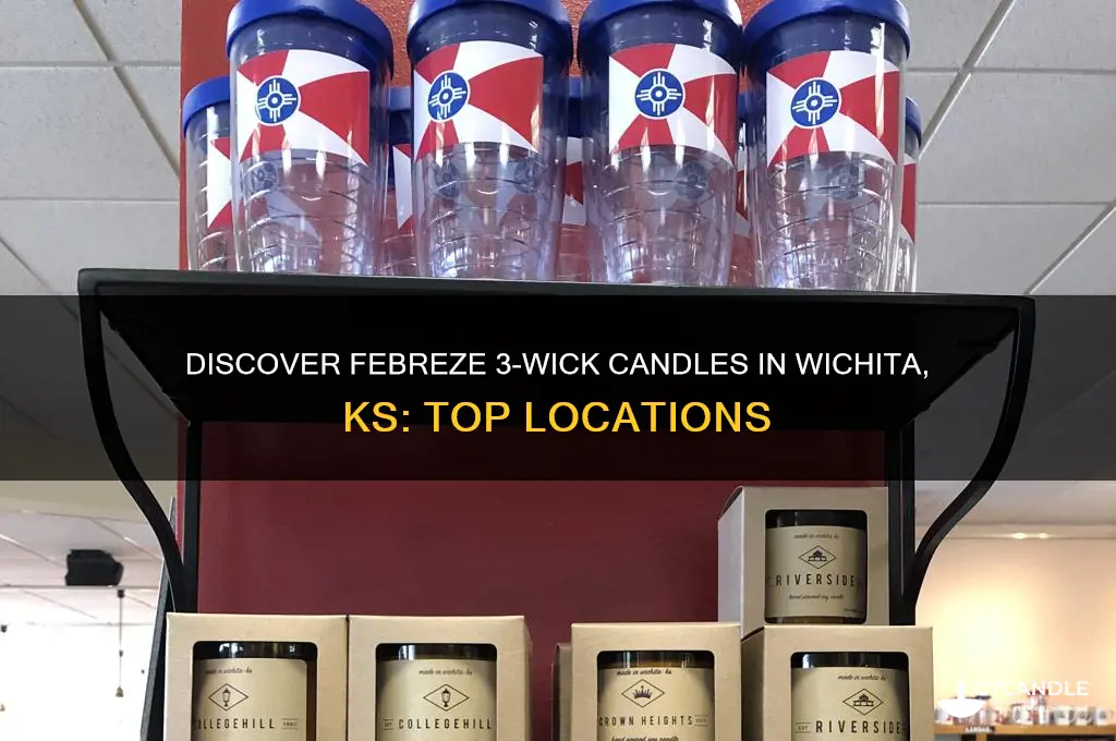 where to find febreze 3 wick candles in wichita ks