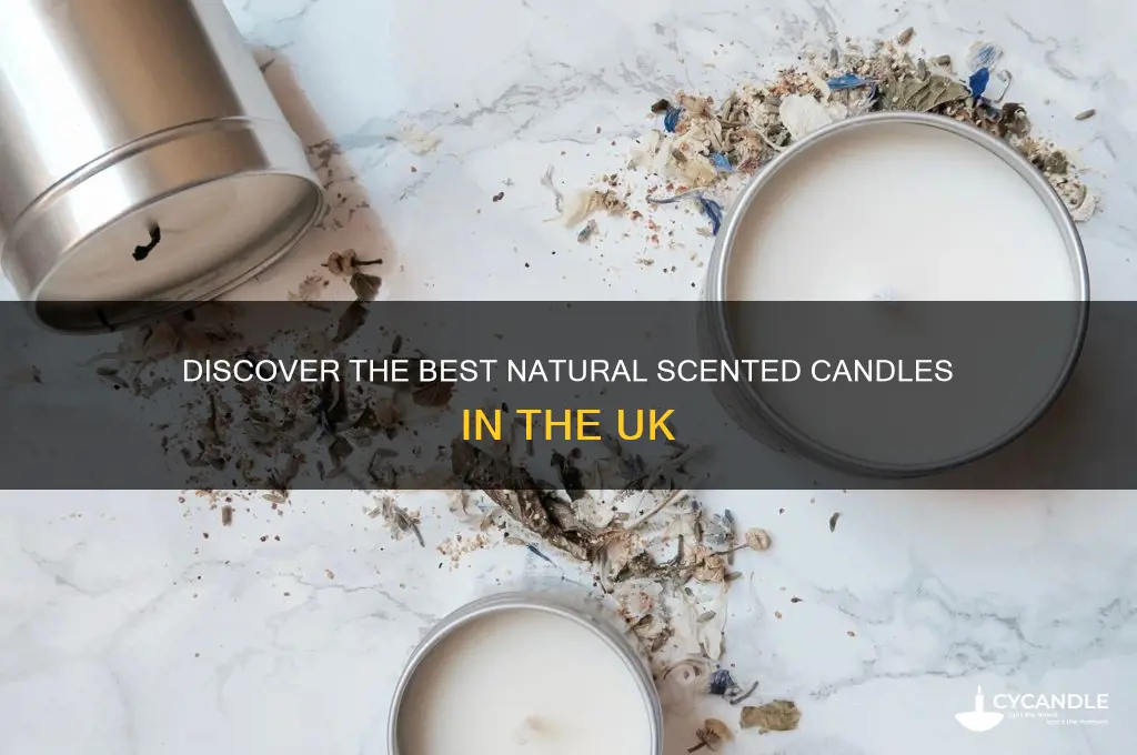 where to find natural scented candles uk