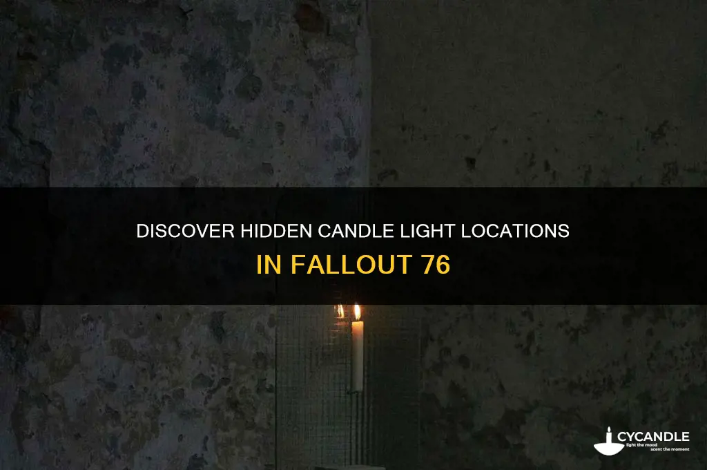 where to find the candle lights in 76