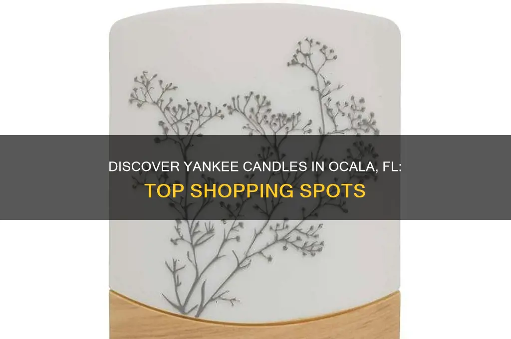 where to find yankee candles in ocala fl