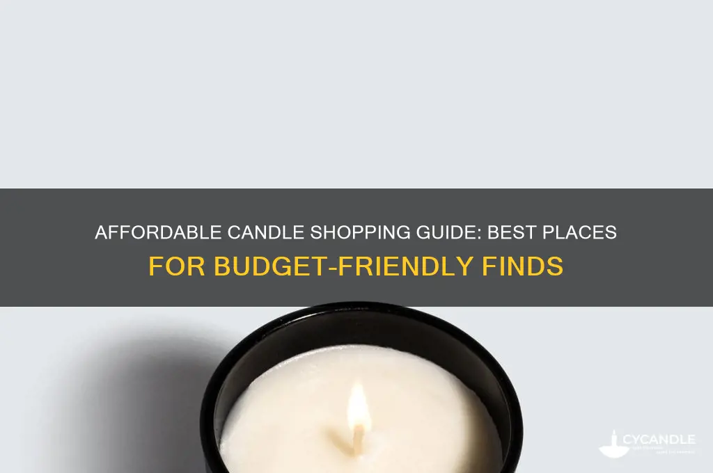 where to get candles for cheap