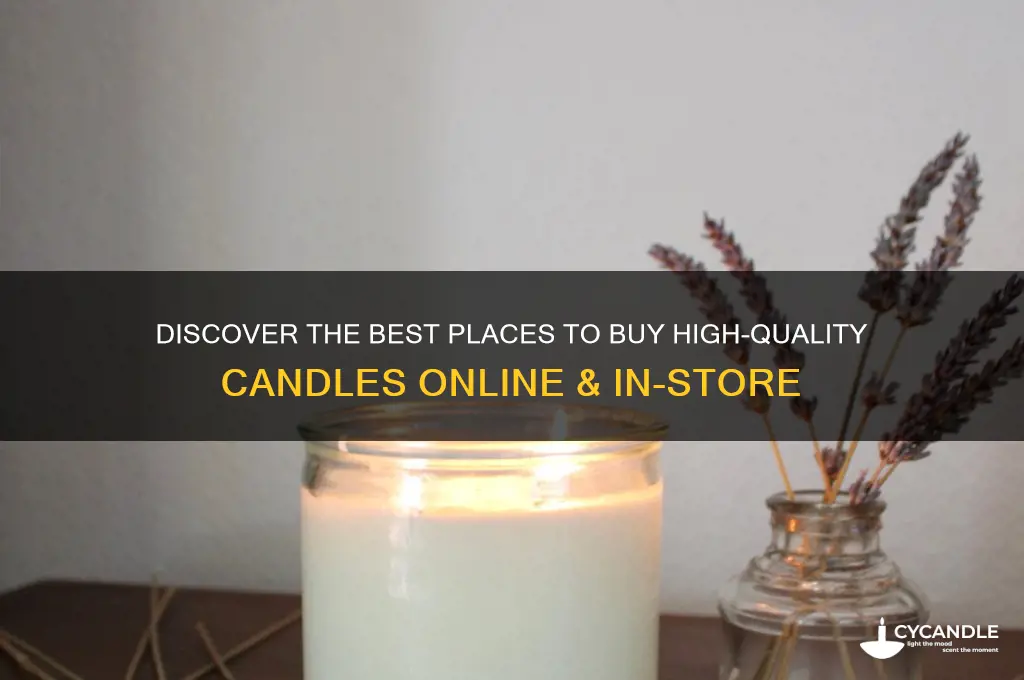 where to get good candles