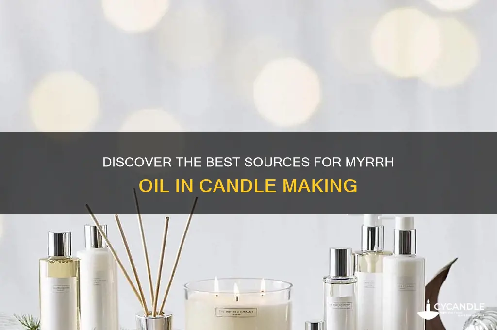 where to get myrrh oil for candles