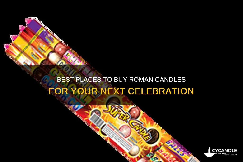 where to get roman candles