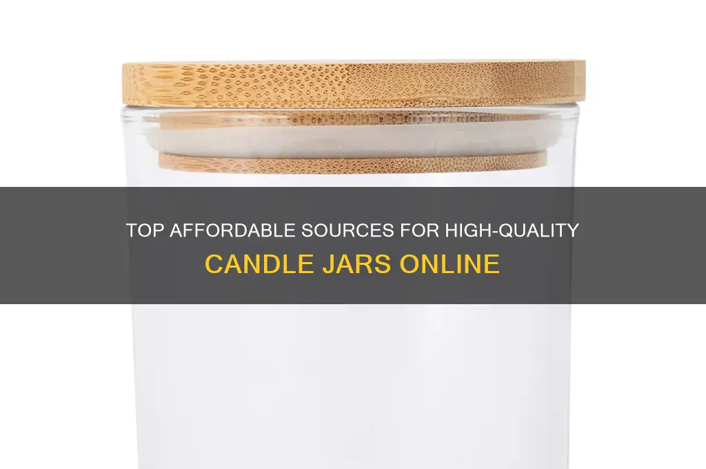 where to get the best price for candle jars