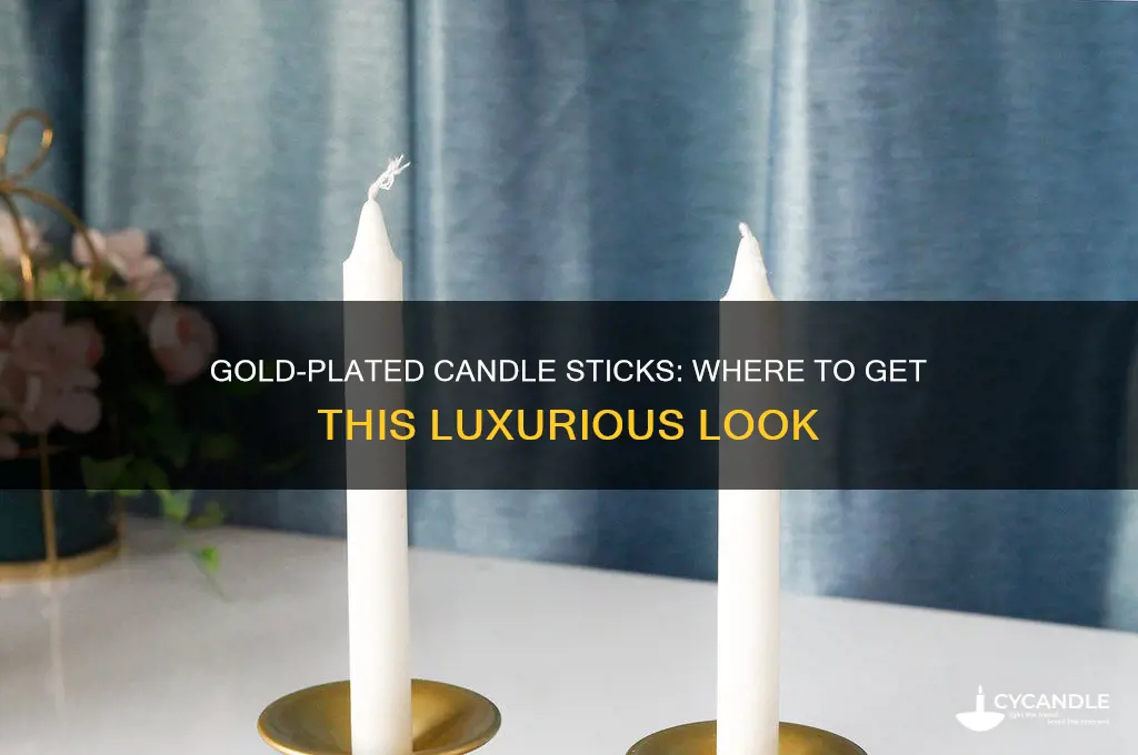 where to have candle sticks gold plated