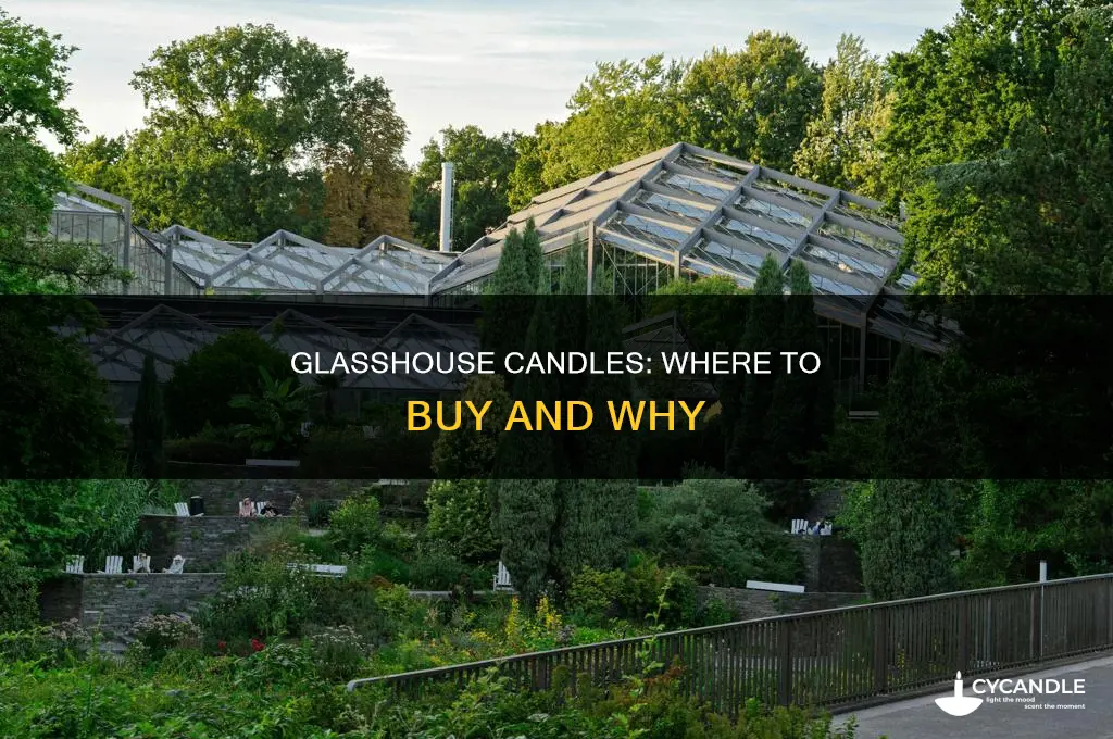 where to purchase glasshouse candles