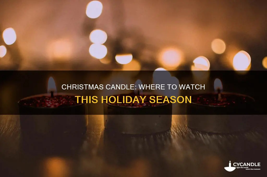 where to see movie christmas candle playing