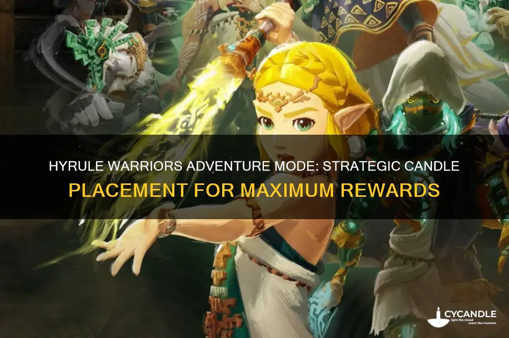 where to use candles in adventure mode hyrule warriors