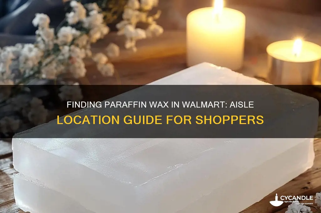 where would paraffin eax be in wal mart