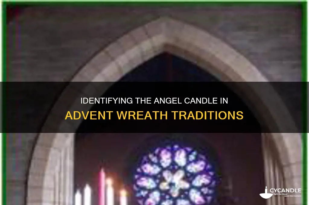 which advent candle is the angel candle