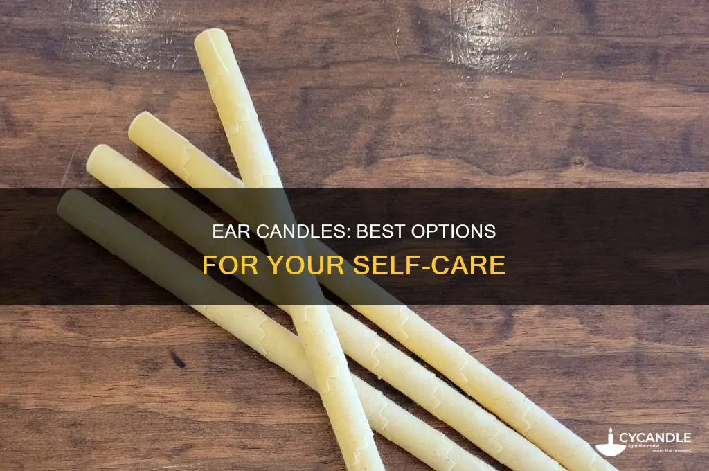 which are the best ear candles