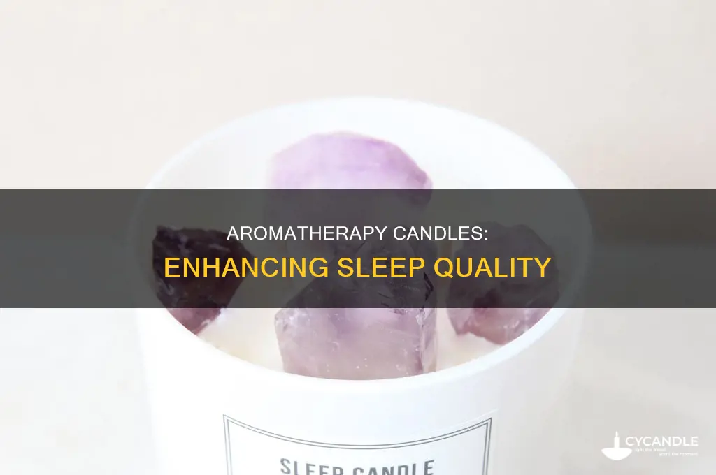 which aromatherapy candle is best for improving sleep