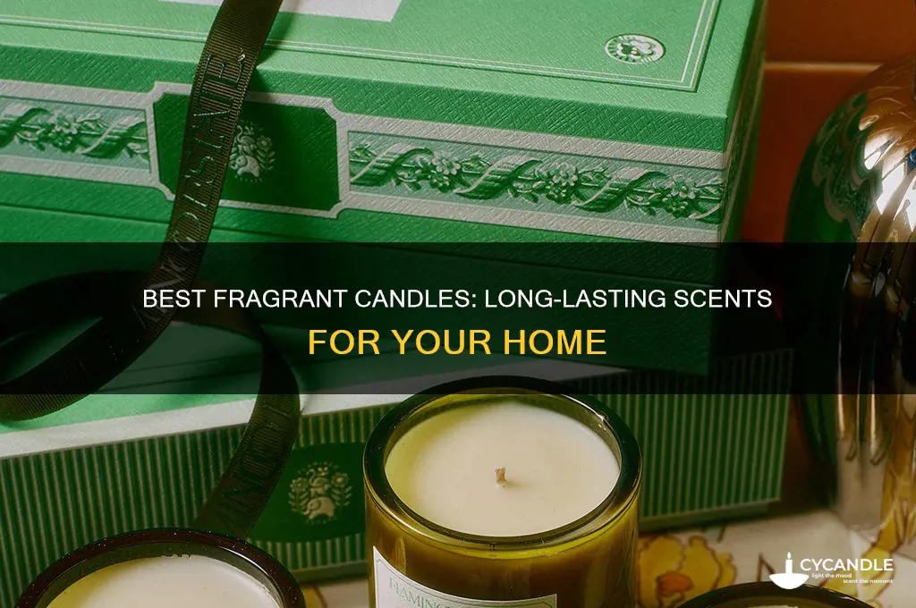which candles are the most fragrant