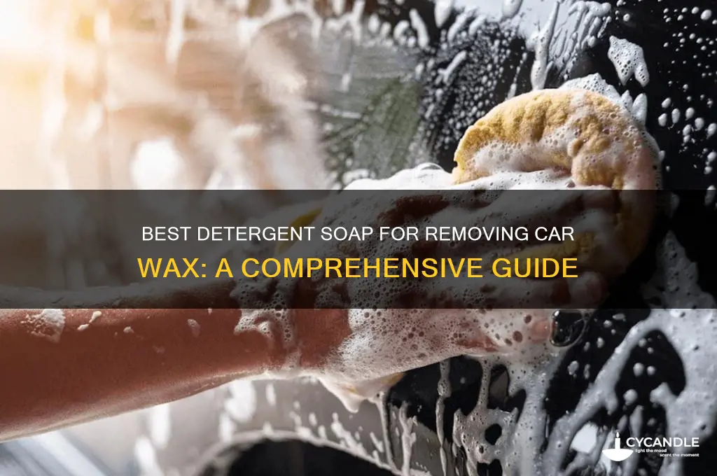 which detergent soap removes car wax
