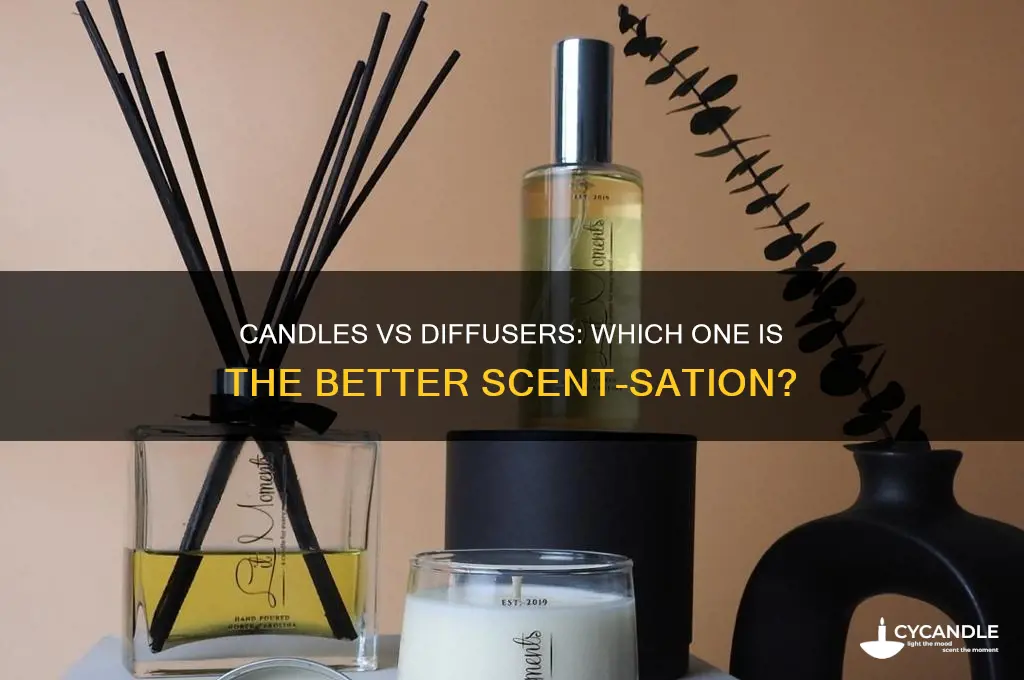 which is better candle or diffuser