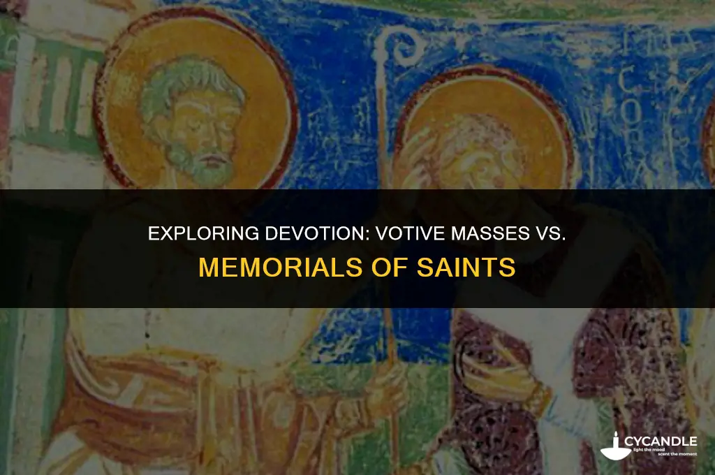 which takes precedence votive masses or memorial of saints