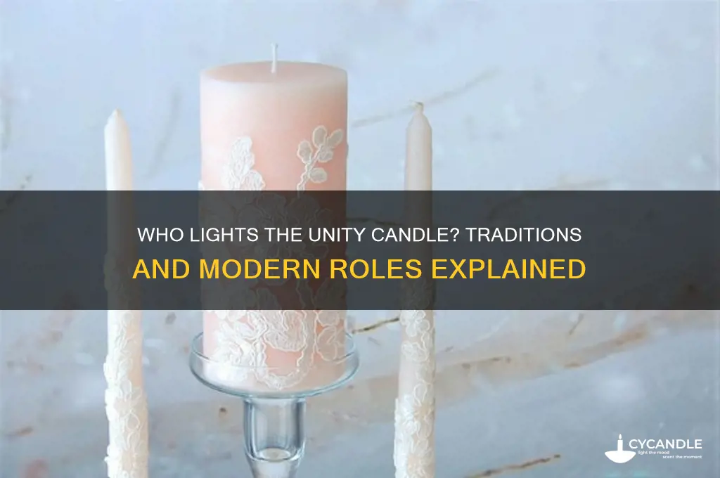 who can light the unity candle