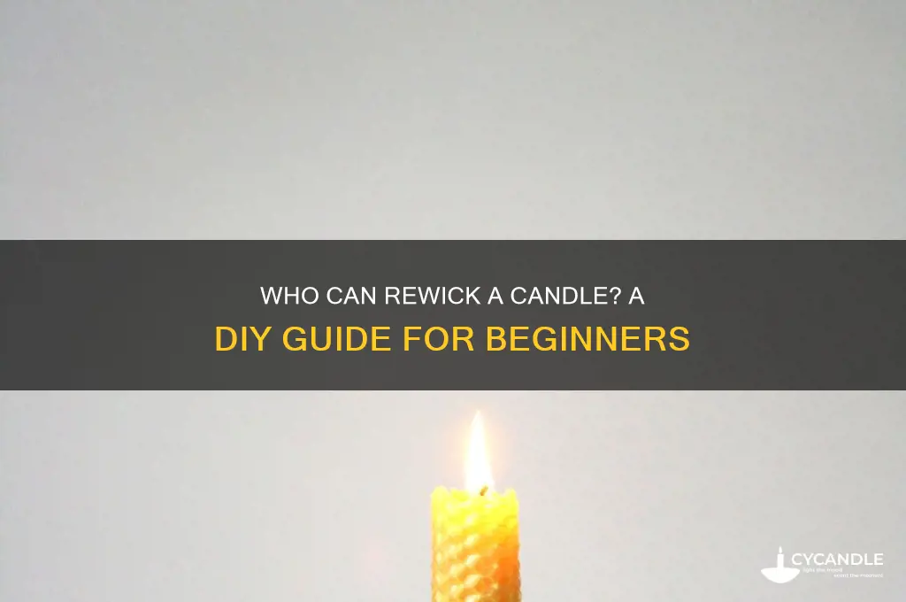 who can re wick a candle