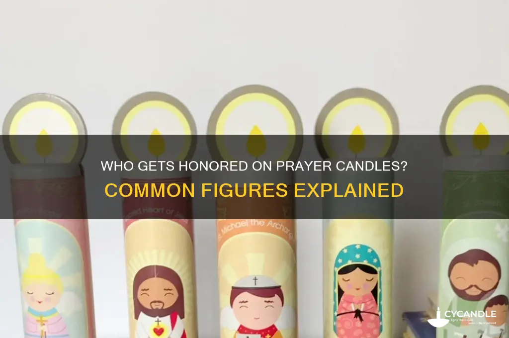 who do they normally put on prayer candle