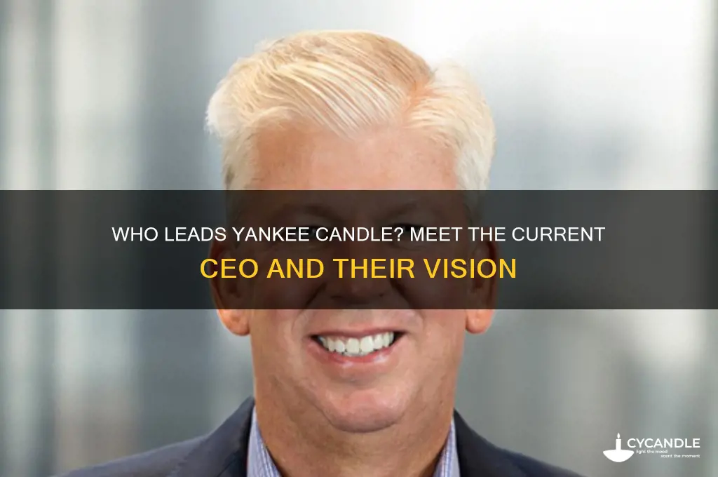 who is the ceo of yankee candle