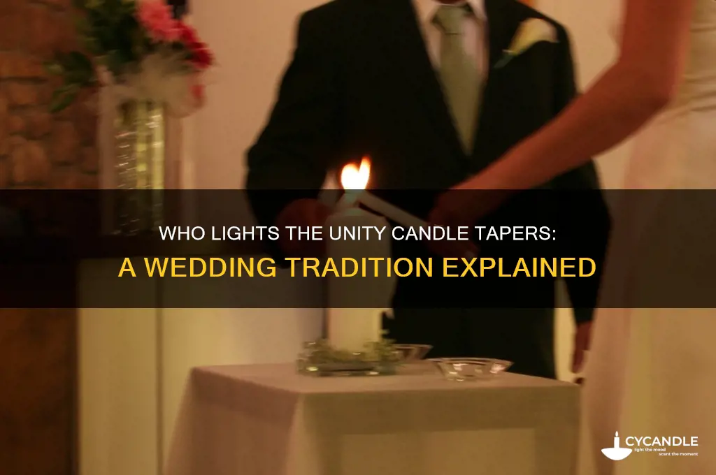 who lights the unity candle tapers
