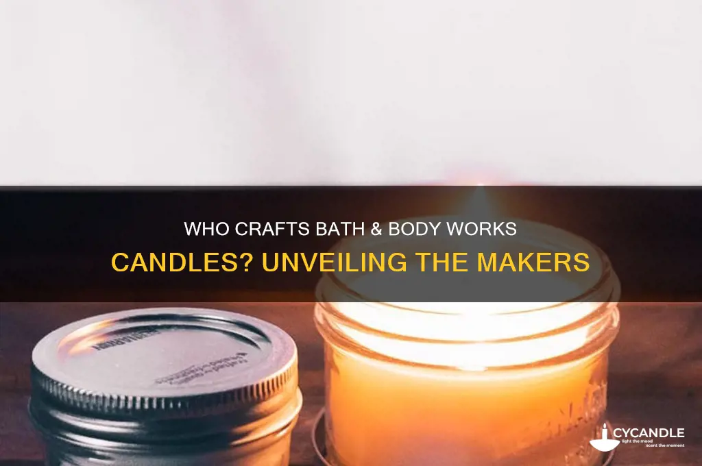 who made bath and body works candles