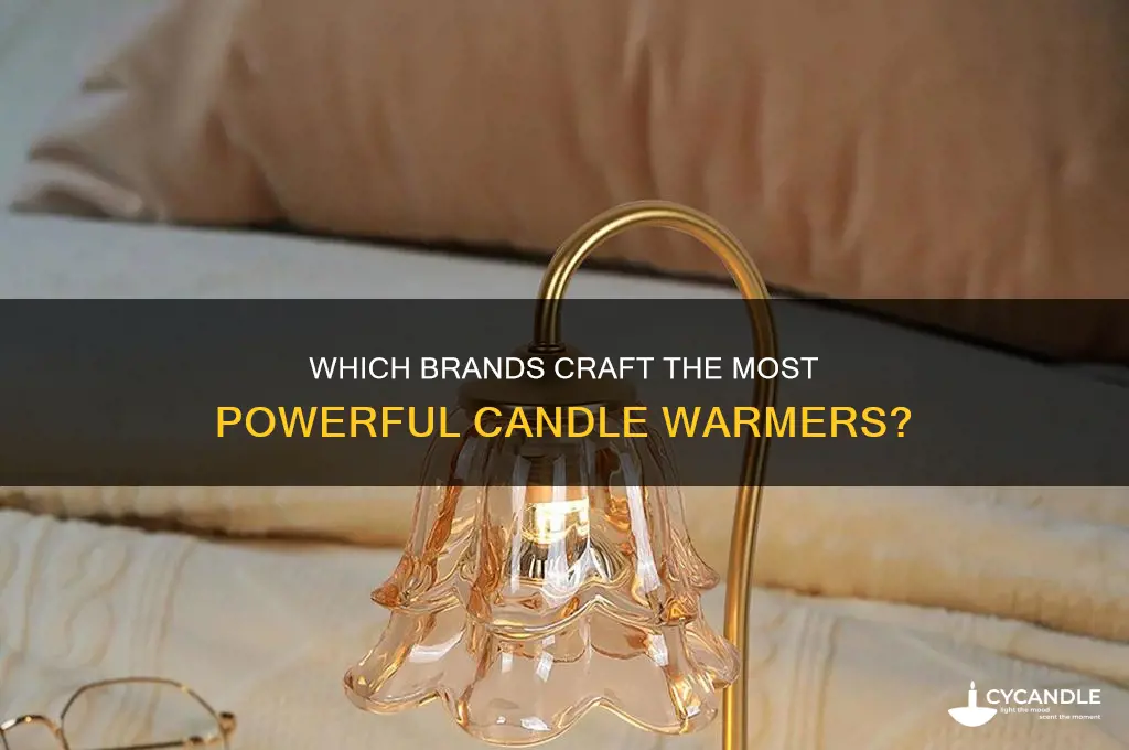 who make a more powerful candle warmer