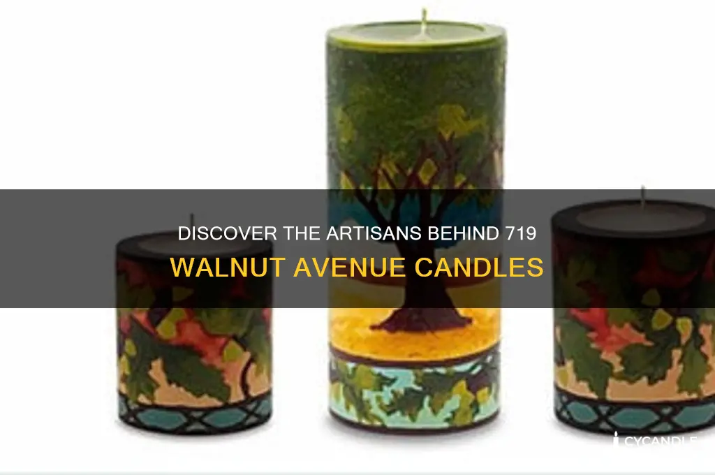 who makes 719 walnut avenue candles