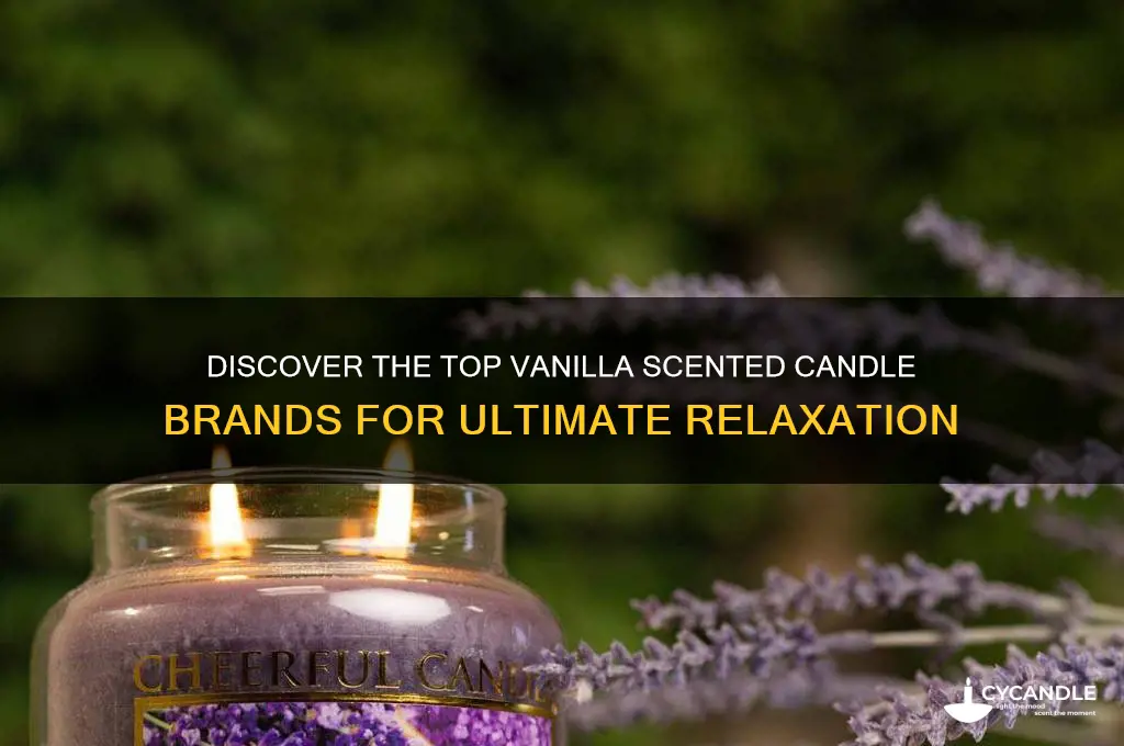 who makes best vanilla scented candle
