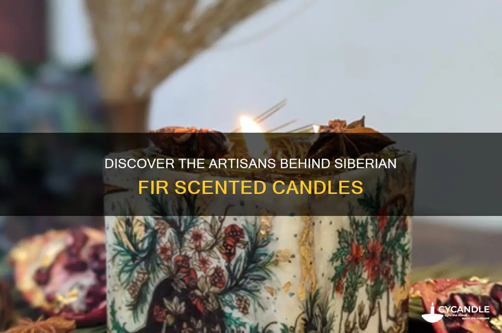who makes candles called siberian fir