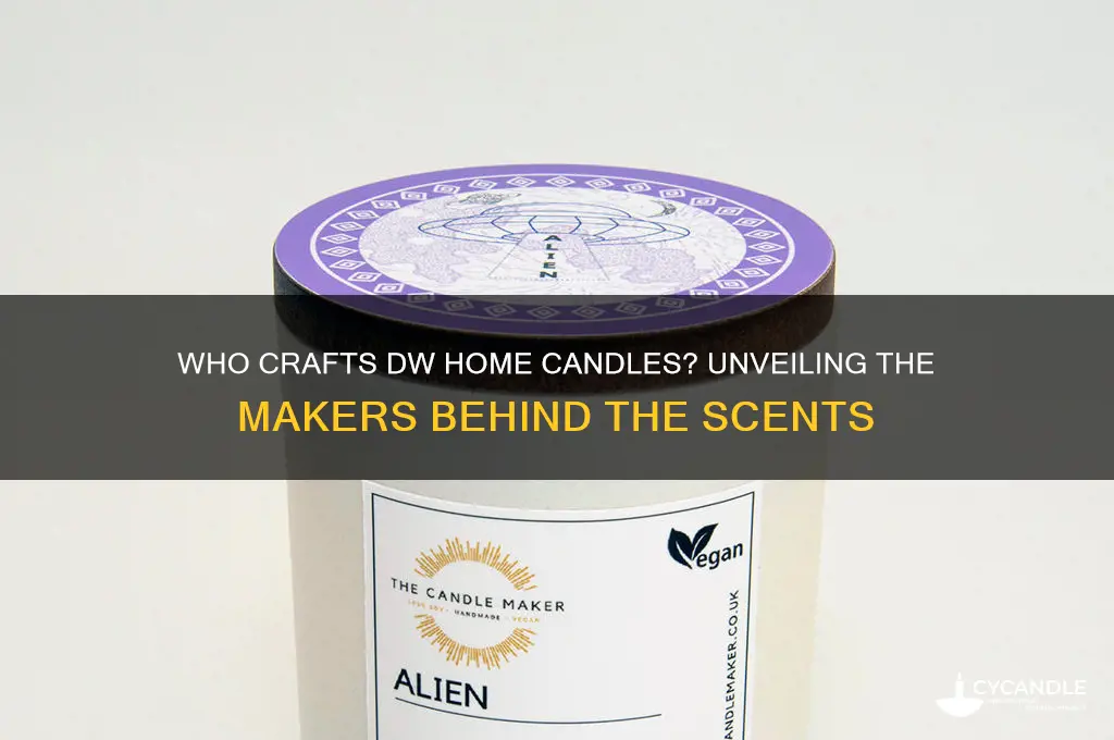 who makes dw home candles
