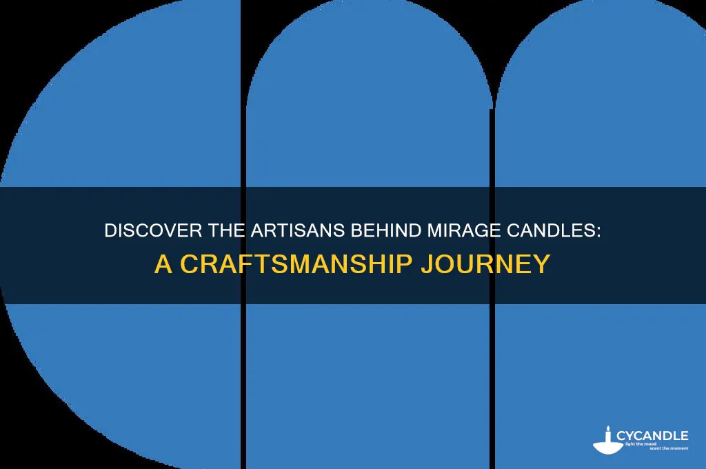 who makes mirage candles