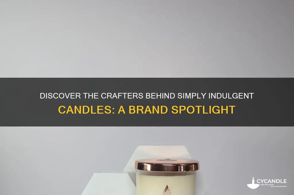 who makes simply indulgent candles