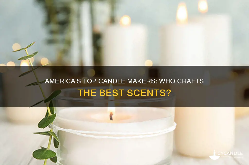 who makes the best candle in america