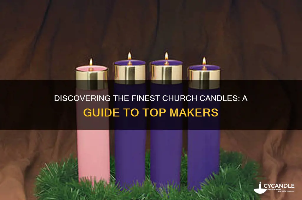 who makes the best church candles