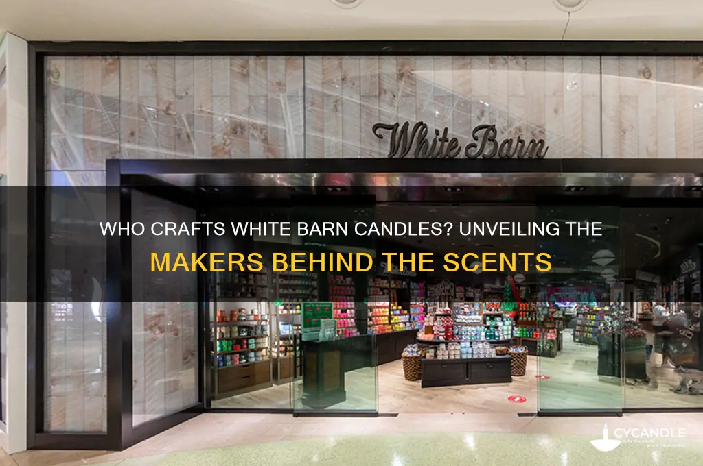who makes white barn candles