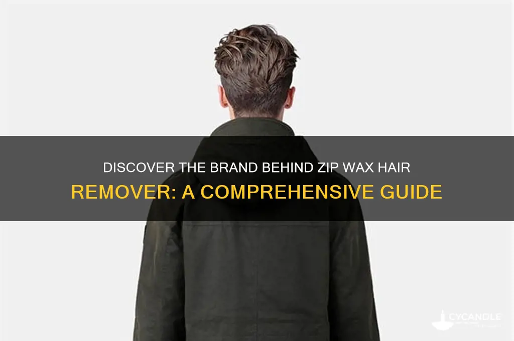 who makes zip wax hair remover
