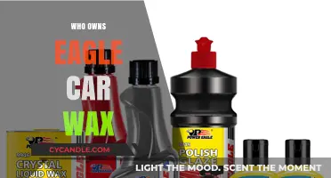 Unveiling the Ownership Behind Eagle Car Wax: A Comprehensive Guide